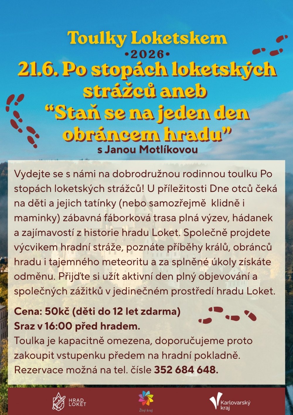 Oslavte den otců na hradě Loket!
