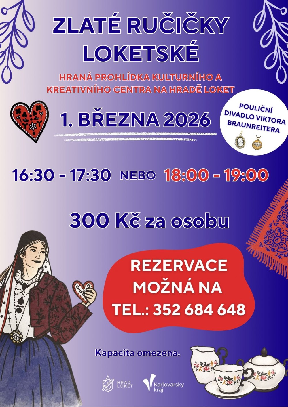 ZLATÉ RUČIČKY LOKETSKÉ - DIVADELNÍ PROHLÍDKA JIŽ DNES!