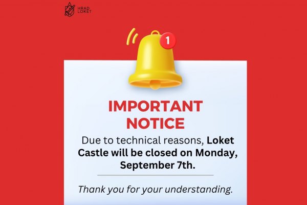 Due to technical reasons, Loket Castle will be closed on Monday, September 7, 2026.