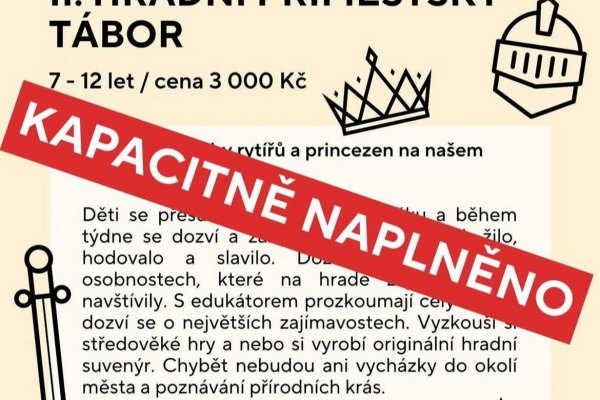 Hradní tábor od 11.8. kapacitně naplněn