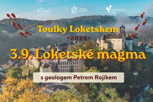 Poslední Toulka Loketskem 2026 již 3. září!