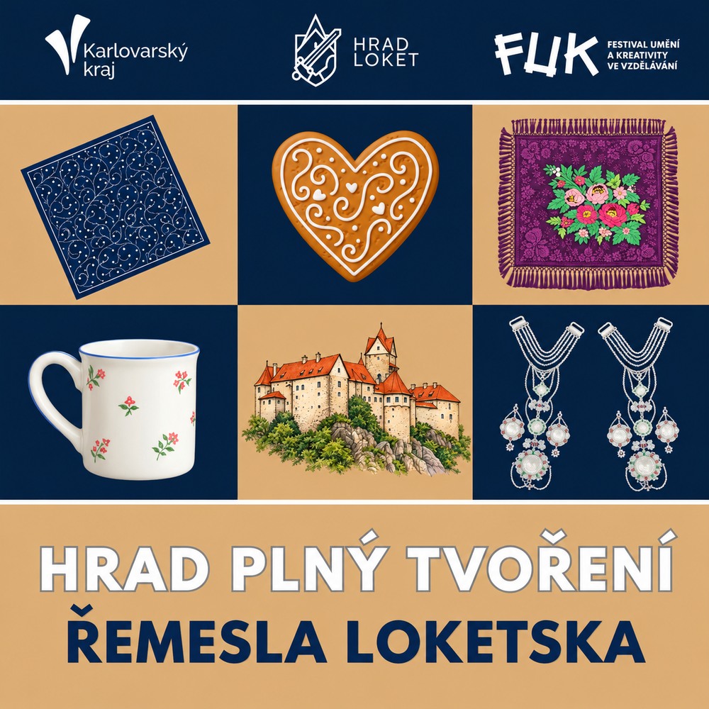 Hrad plný tvoření - Řemesla Loketska