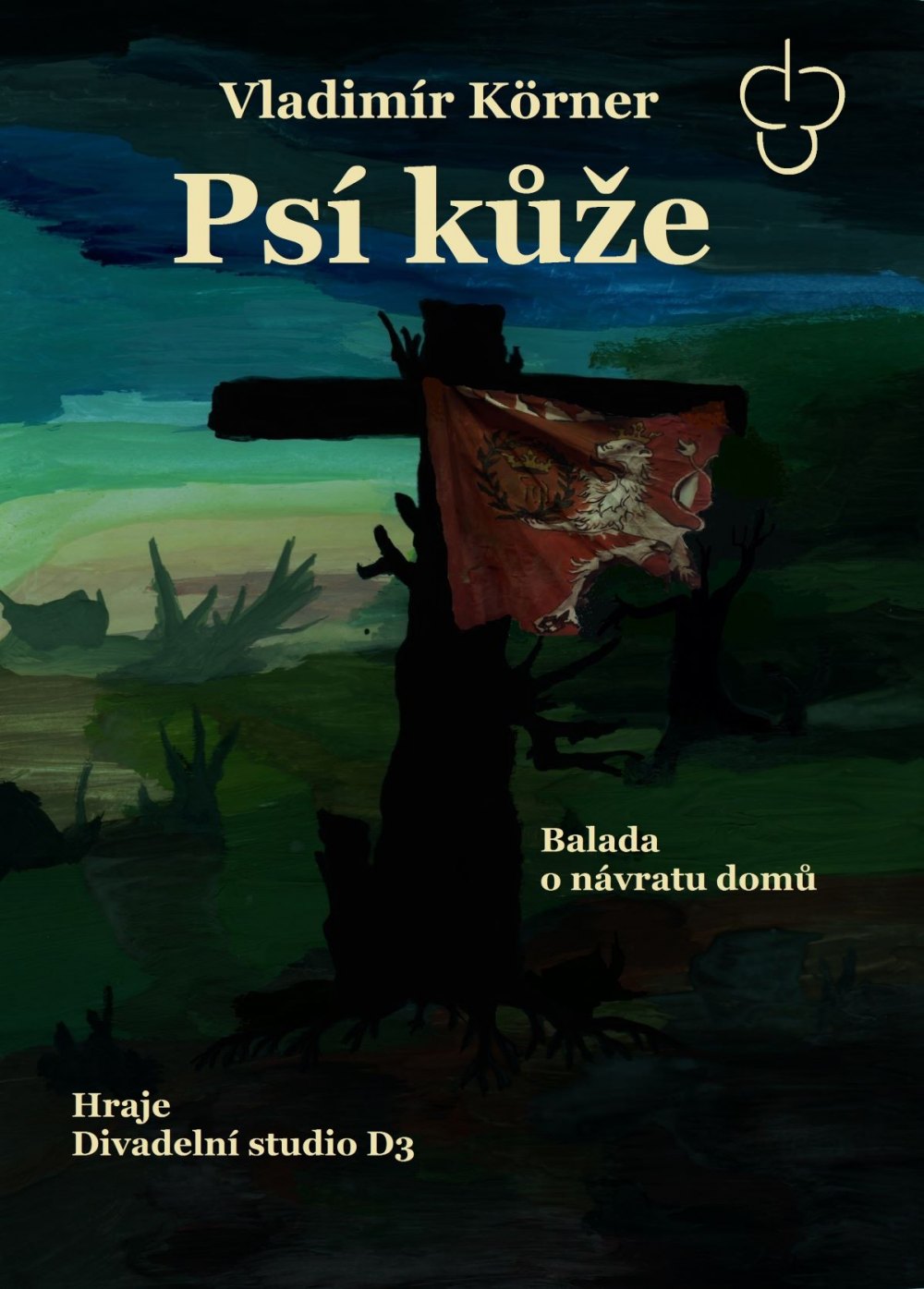 Psí kůže - divadelní představení studia D3 Karlovy Vary