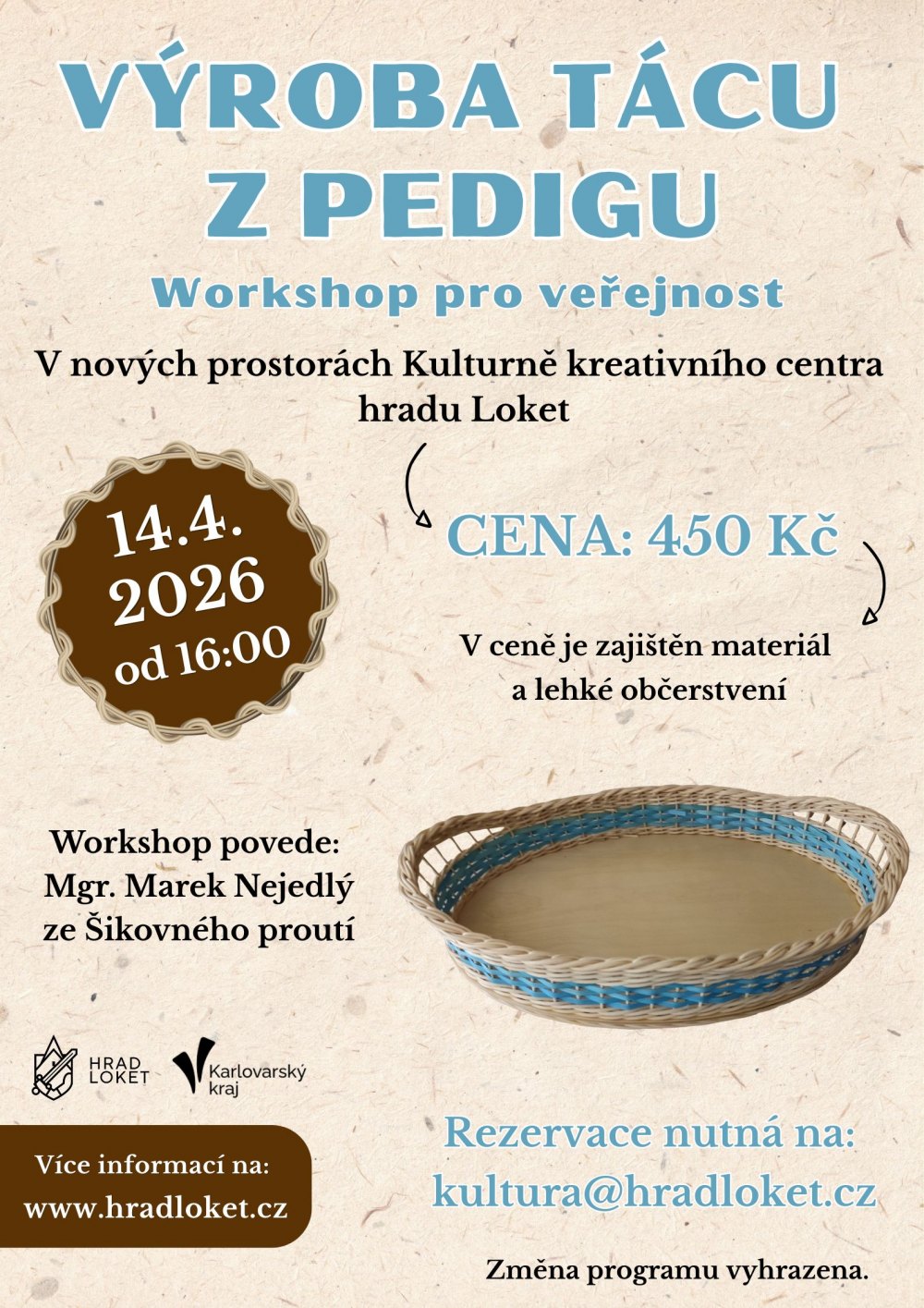 Workshop: Výroba tácu z pedigu